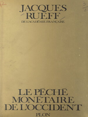 cover image of Le péché monétaire de l'Occident